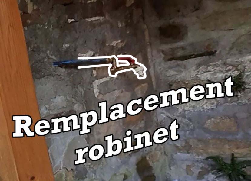 Remplacement de robinet