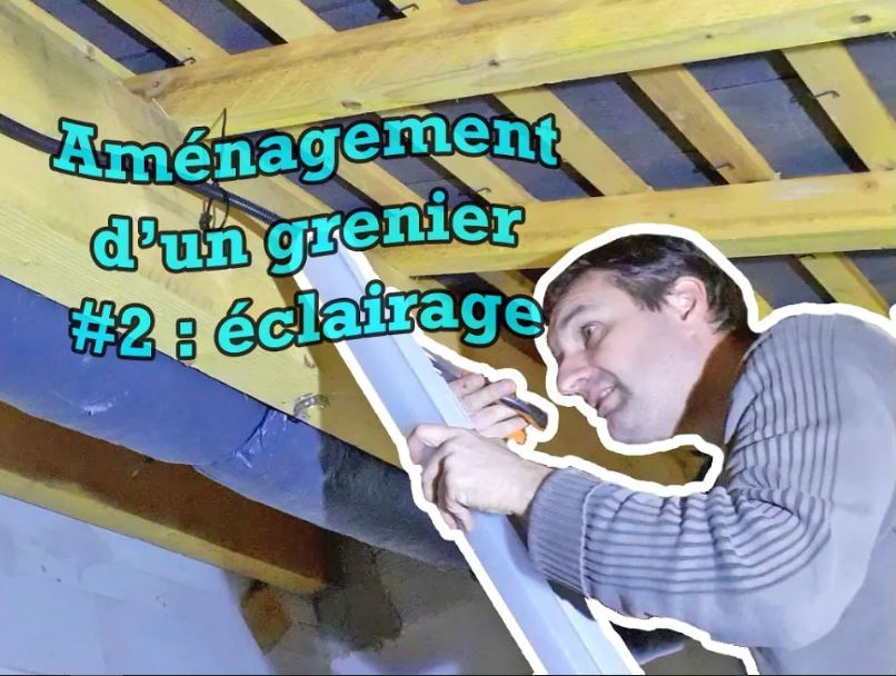 Eclairage dans un grenier